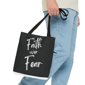 Faith and fear Tote Bag (AOP)