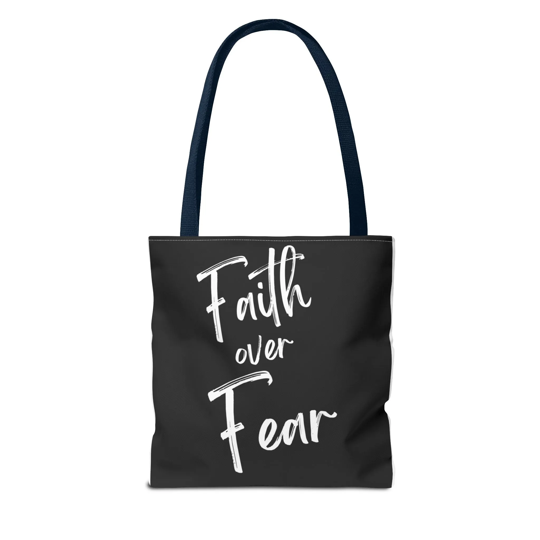 Faith and fear Tote Bag (AOP)