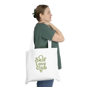 Self Love Club Shoulder Tote Bag - Sustainable and Stylish Everyday Carry