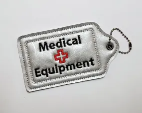 Silver Medical Equipment Luggage Tag with your choice of prints
